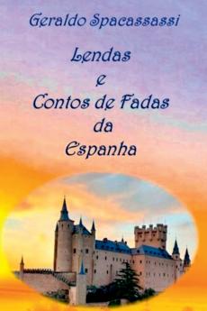 Lendas E Contos De Fadas Da Espanha