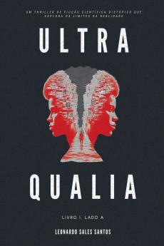 Ultra Qualia
