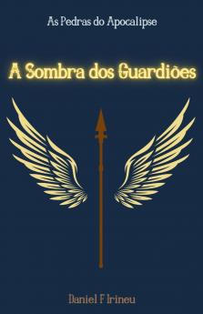 A Sombra dos Guardiões