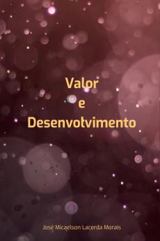 Valor E Desenvolvimento