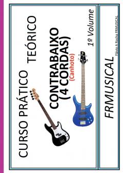 Curso Pr tico Te rico Contrabaixo 4 Cordas [n o Destro/canh