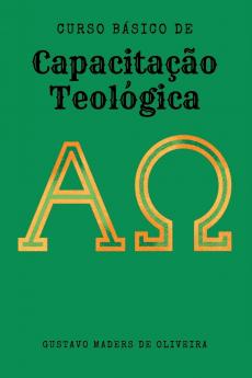 Curso Básico De Capacitação Teológica
