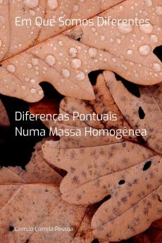 Em Que Somos Diferentes