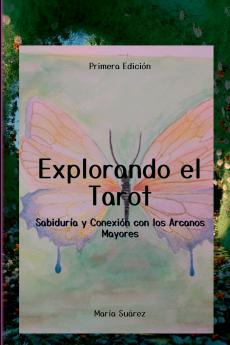 Explorando El Tarot