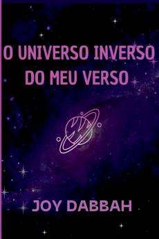 O Universo Inverso Do Meu Verso