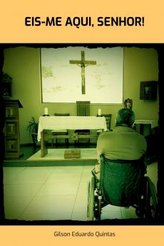 Eis-me Aqui Senhor!