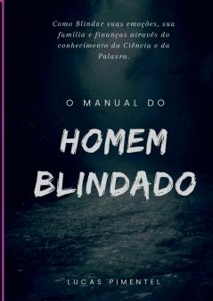 Manual Do Homem Blindado