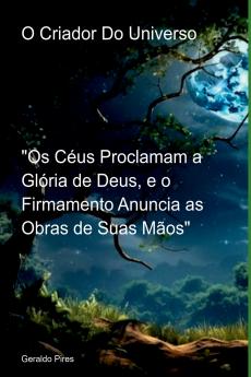O Criador Do Universo