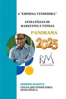 A empresa Vendedora - Estratégias De Marketing E Vendas P