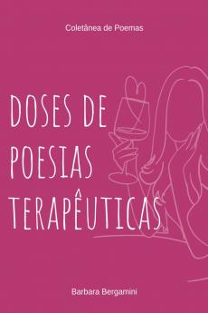 Doses De Poesias Terapêuticas