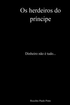 Os Herdeiros Do Príncipe