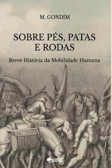 Sobre Pés Patas E Rodas