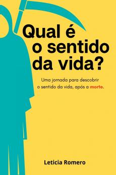Qual É O Sentido Da Vida?