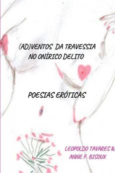 (ad)ventos Da Travessia No On��rico Delito