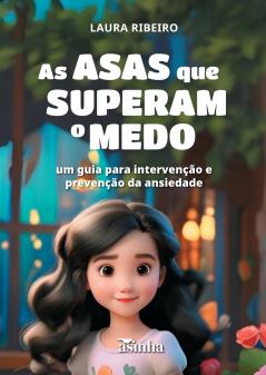 As asas que superam o medo