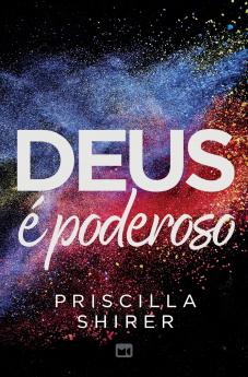 Deus é poderoso