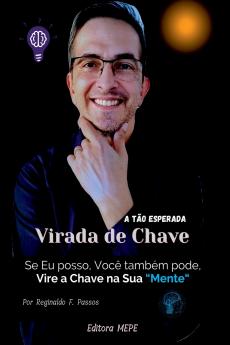 A Tão Esperada Virada De Chave