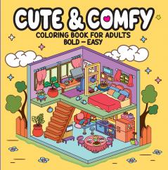 Cute & Comfy - Coloring Book for Adults