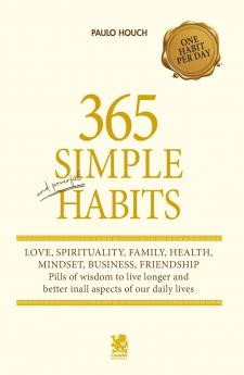 365 Simple and Powerful Habits