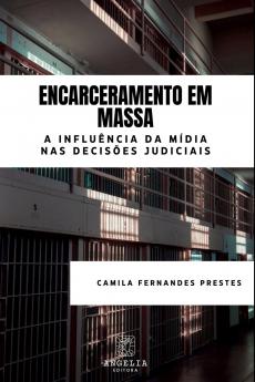 Encarceramento Em Massa