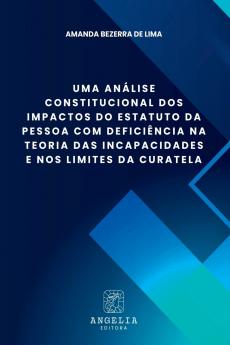 Uma Análise Constitucional Dos Impactos Do Estatuto Da Pess