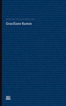 Romancistas Essenciais - Graciliano Ramos
