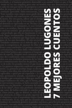 7 mejores cuentos - Leopoldo Lugones