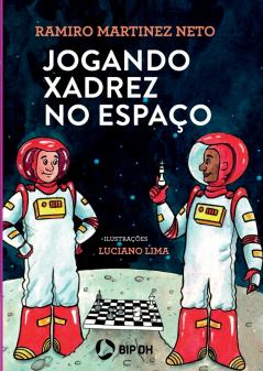 Jogando Xadrez No Espaço