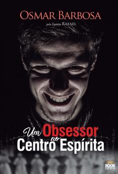 Um Obsessor no Centro Esp��rita