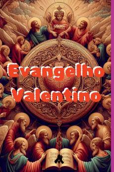 Evangelho Valentino?
