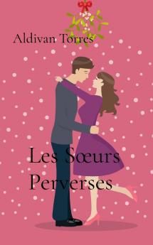 Les Sœurs Perverses