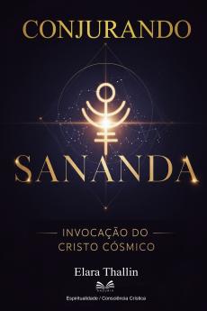 Conjurando Sananda