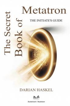 The Secret Book of Metatron