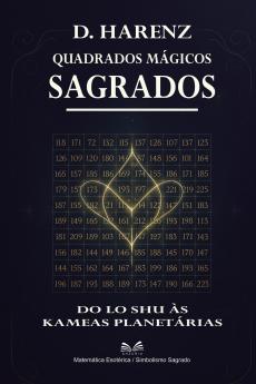 Quadrados Mágicos Sagrados
