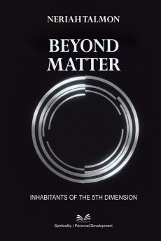 Beyond Matter
