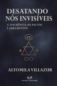 Desatando nós Invisíveis