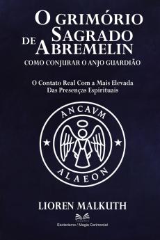 O Grimório Sagrado de Abremelin