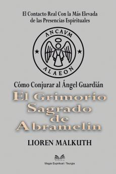 El Grimorio Sagrado de Abramelin