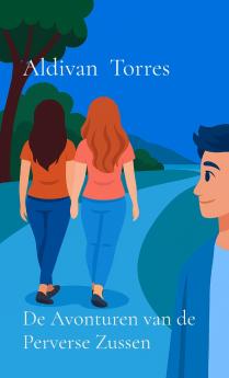 De Avonturen van de Perverse Zussen