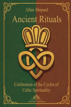 Ancient Rituals