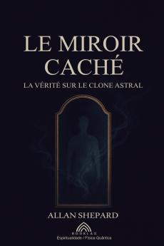 Le Miroir Caché