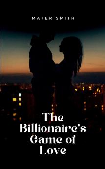 The Billionaire's Game of Love