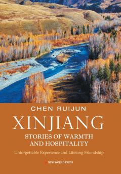 我和我的新疆朋友（英文版）