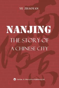 NANJING THE STORY OF A CHINESE CITY???????