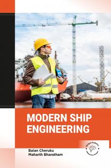 Modern Ship Engineering