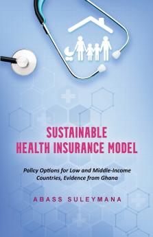 Sustainable Health Insurance Model