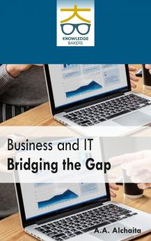Business and IT Bridging the Gap