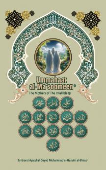 Ummahaat al-Ma'soomeen