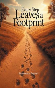 Every Step Leaves a Footprint