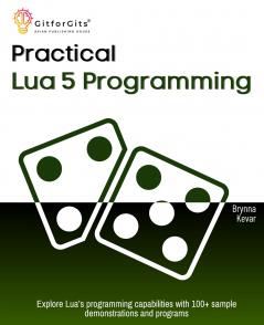 Practical Lua 5 Programming